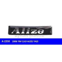 ARKA YAZI ALİZE CLIO 2006 YM
