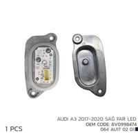 AUDI A3 2017-2020 SAĞ FAR LED MODÜL 8V0998474