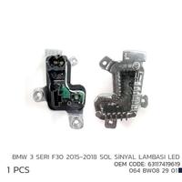 BMW 3 F30 2015-2018 SOL SİNYL LED MODL 63117419619