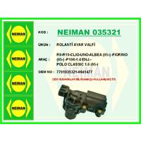 ROLANTİ AYAR VALFİ R9-R19-CLIO-UNO-ALBEA 05- -FIORINO 05- -P106-1.4 ENJ.-POLO CLASSIC 1.6 95-