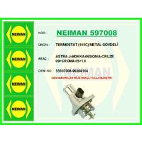 TERMOSTAT 105C METAL GÖVDELİ MÜŞÜRLÜ ASTRA J-MOKKA-INSIGNIA-CRUZE 09>CROMA 05>1.6